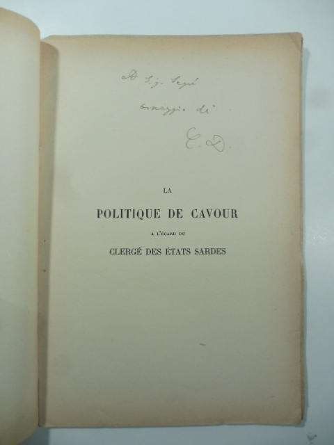 La politique de Cavour a l'egard du Clergè des Etats Sardes